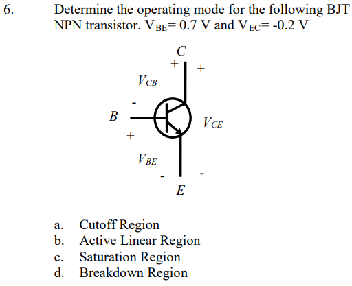 Solved Determine The Operating Mode For The Following Bjt Chegg Com