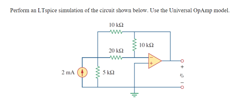 Solved Perform An LTspice Simulation Of The Circuit Shown | Chegg.com