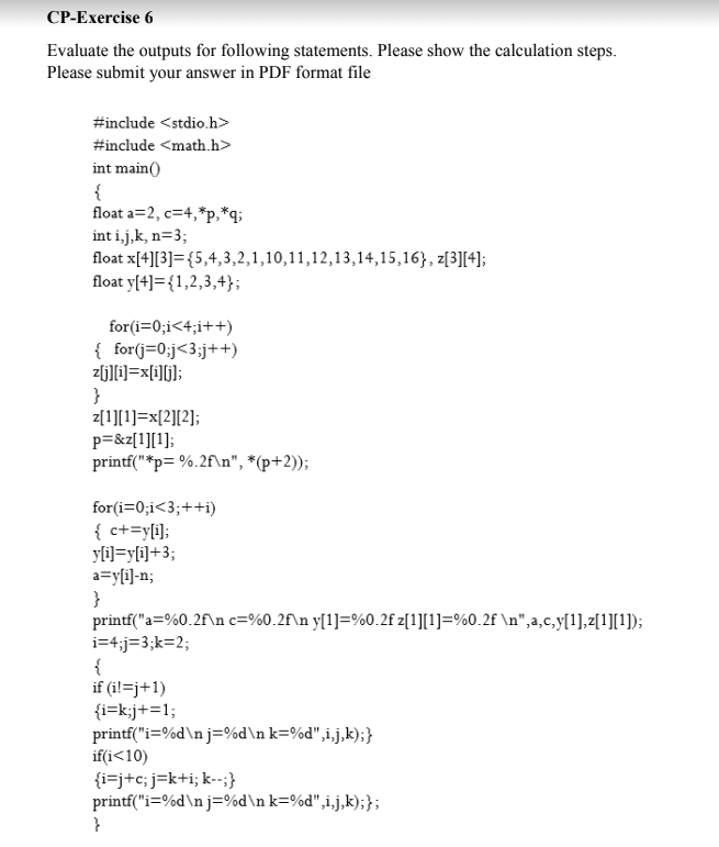 Solved Cp Exercise 6 Evaluate The Outputs For Following S Chegg Com