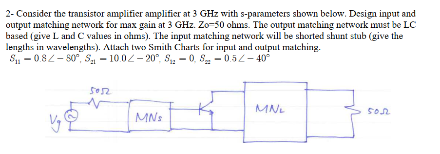 Solved 2- Consider the transistor amplifier amplifier at 3 | Chegg.com