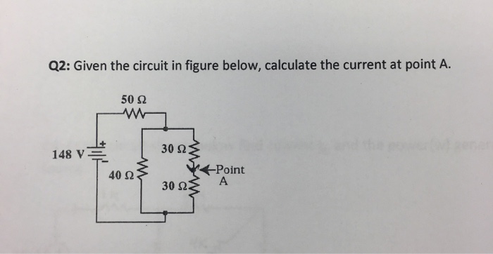 Solved Given the circuit in figure below, calculate the | Chegg.com