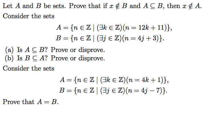 Solved Let A and B be sets. Prove that if & B and ACB, then | Chegg.com