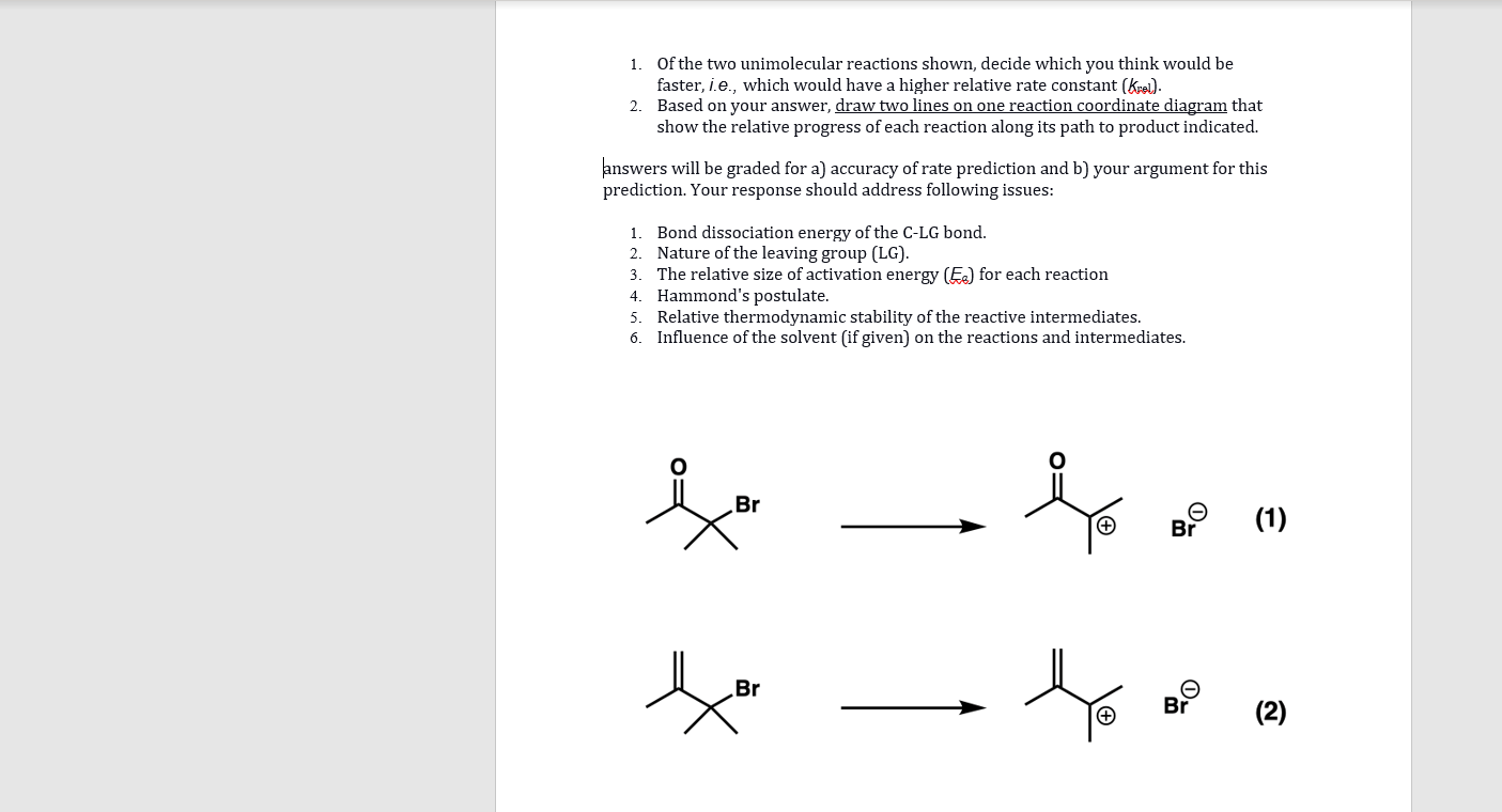 Solved Of The Two Unimolecular Reactions Shown, Decide Which | Chegg.com