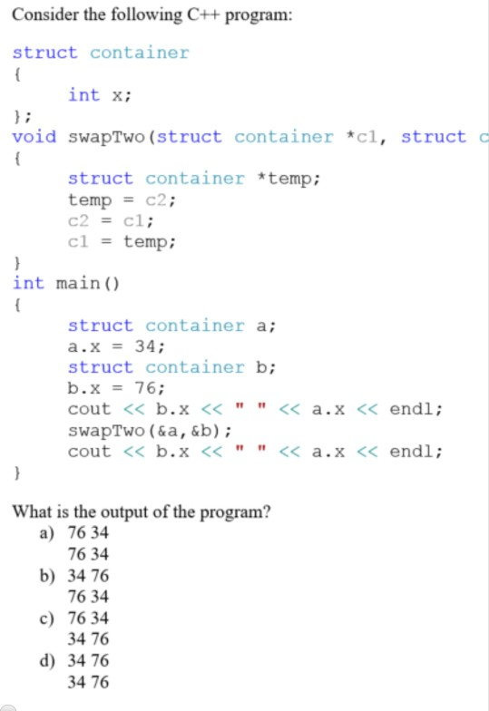 Solved Consider The Following C++ Program: Struct Container 