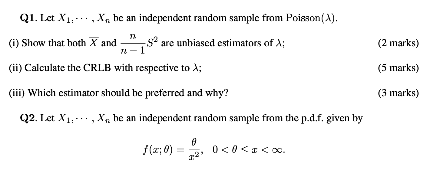 Solved Q1. Let X1, ... , Xn be an independent random sample | Chegg.com