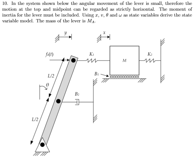 Solved 10. In the system shown below the angular movement of | Chegg.com