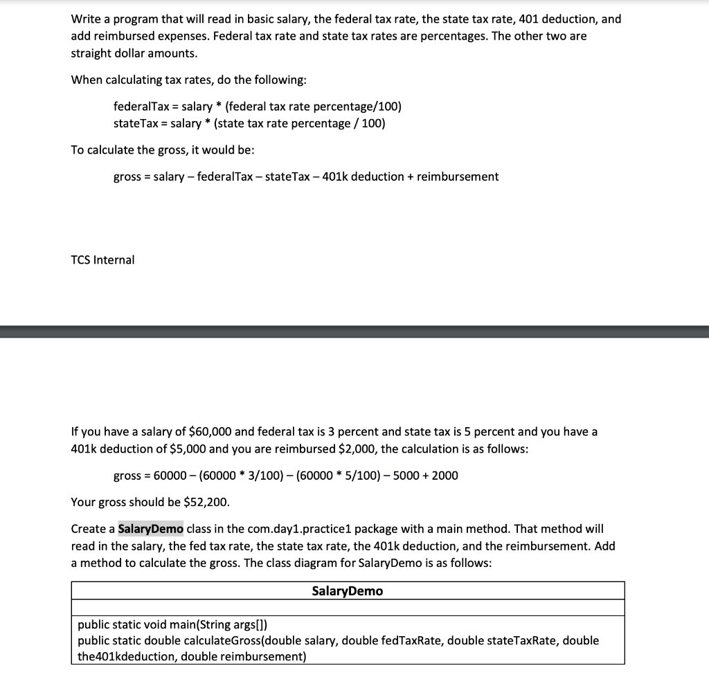 Solved Write a program that will read in basic salary, the | Chegg.com