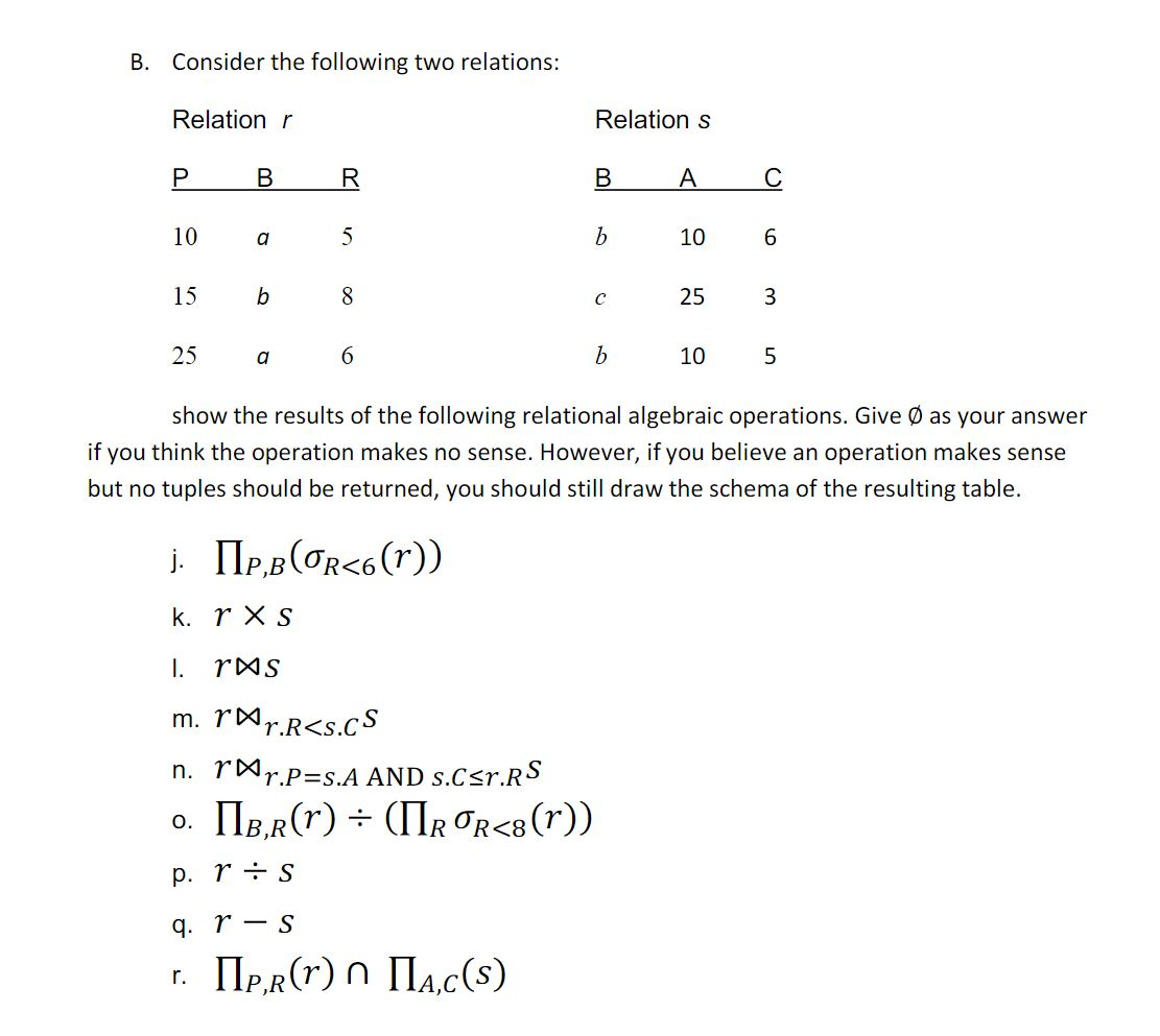 Solved B. Consider The Following Two Relations: Relation R | Chegg.com