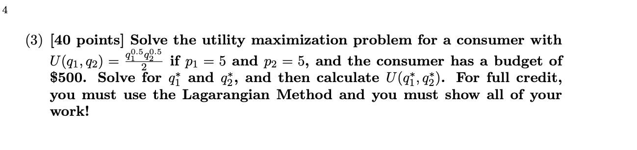 Solved 2) [40 Points] Solve The Utility Maximization Problem | Chegg.com