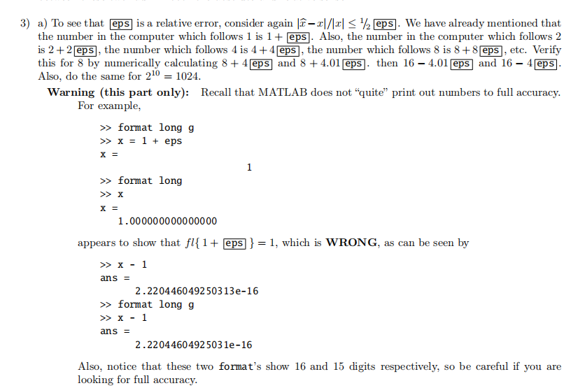 Solved 3 A To See That Eps Is A Relative Error Conside Chegg Com