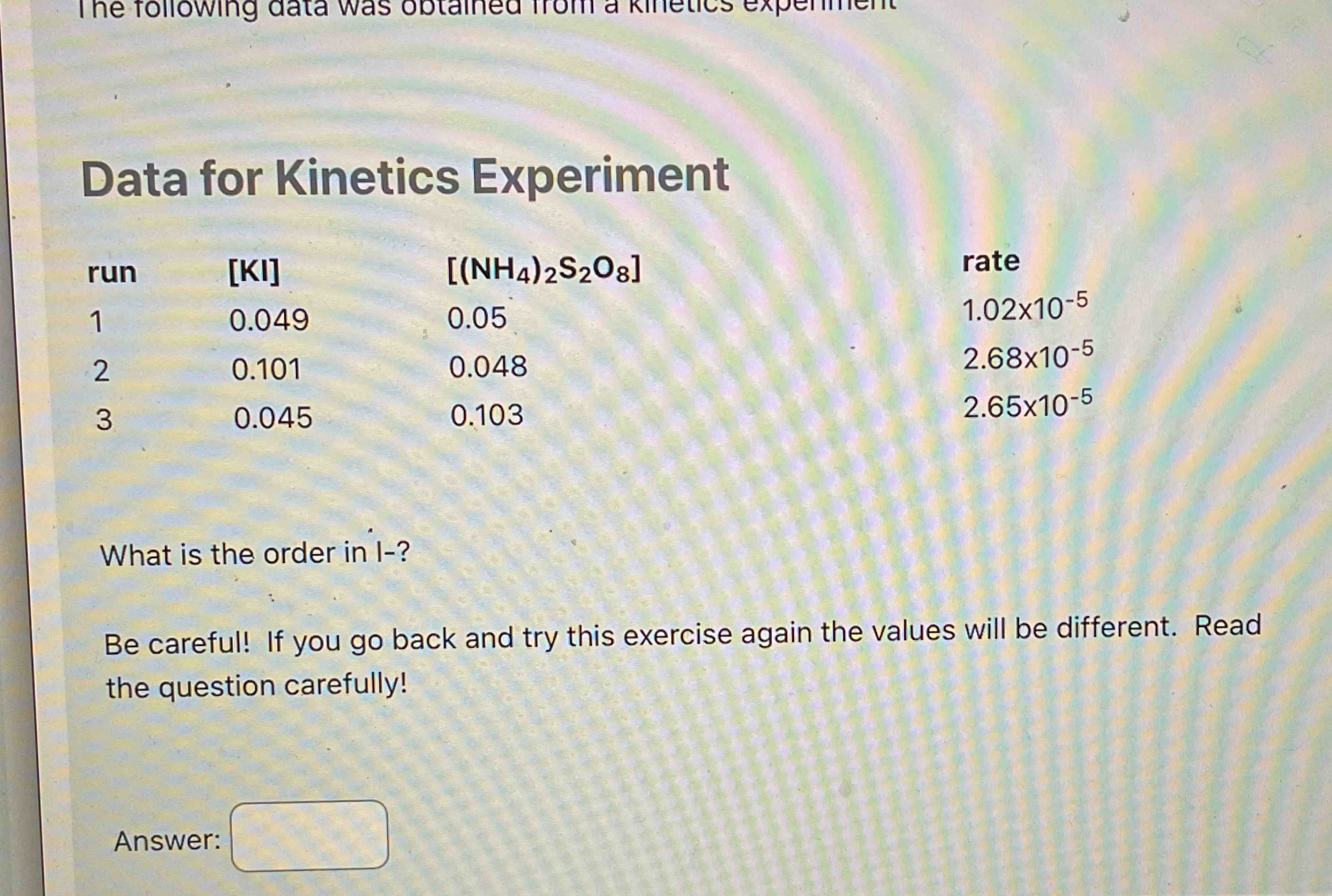 Solved Data for Kinetics ExperimentWhat is the order in | Chegg.com