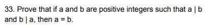 Solved 33. Prove that if a and b are positive integers such | Chegg.com