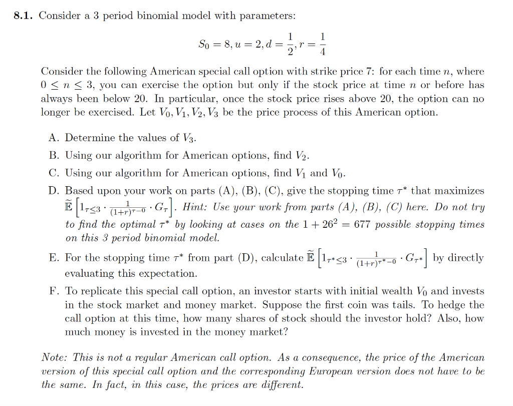8.1. Consider a 3 period binomial model with | Chegg.com