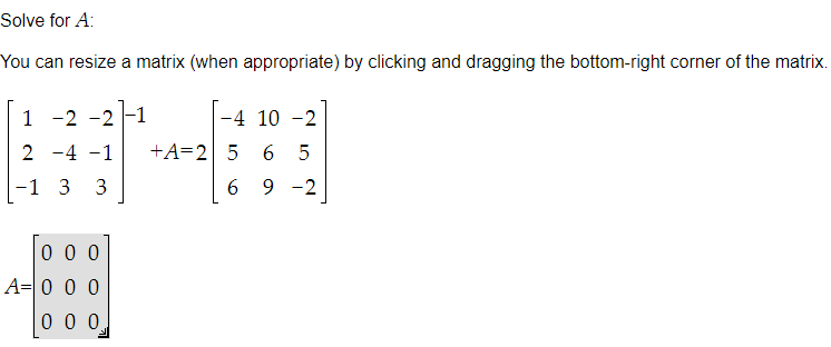 Solved Solve for A: You can resize a matrix (when | Chegg.com