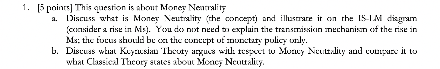 Solved a. 1. [5 points] This question is about Money | Chegg.com