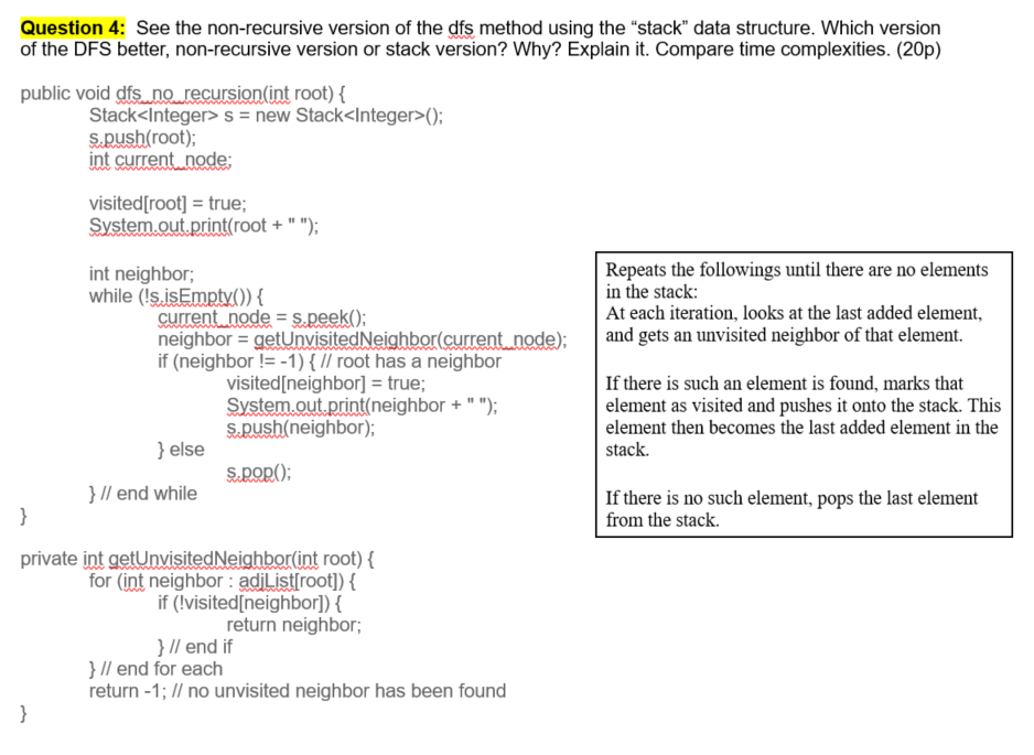 Solved Question 4: See the non-recursive version of the dfs | Chegg.com