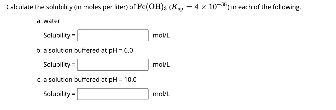 Solved alculate the solubility (in moles per liter) of | Chegg.com