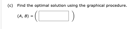 Solved Consider The Following Linear Program And Answer The | Chegg.com