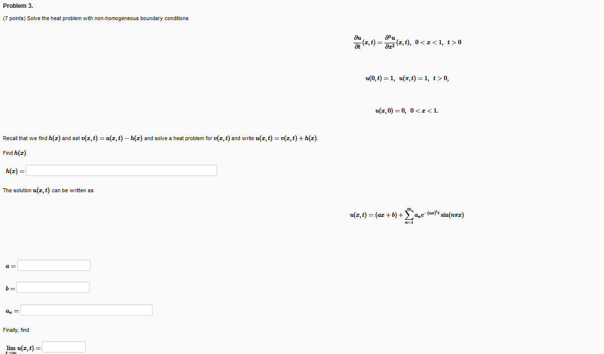 Solved Problem 3. (7 Points) Solve The Heat Problem With | Chegg.com