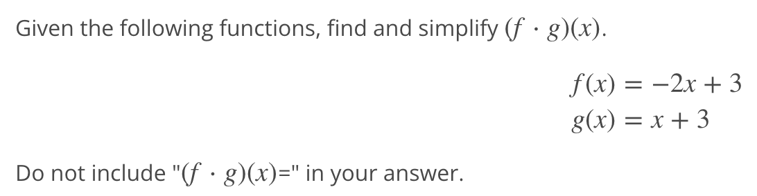 Solved Given the following functions, find and simplify | Chegg.com