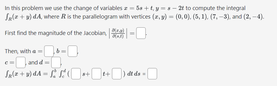 Solved In This Problem We Use The Change Of Variables | Chegg.com