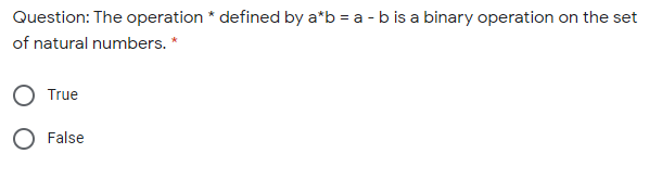 Solved Question: The Operation * Defined By A*b = A - B Is A | Chegg.com