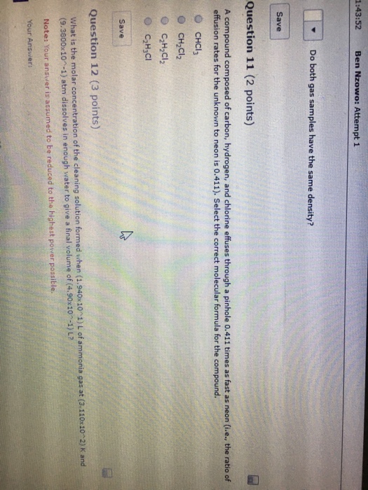 Solved Do Both Gas Samples Have The Same Density A Chegg