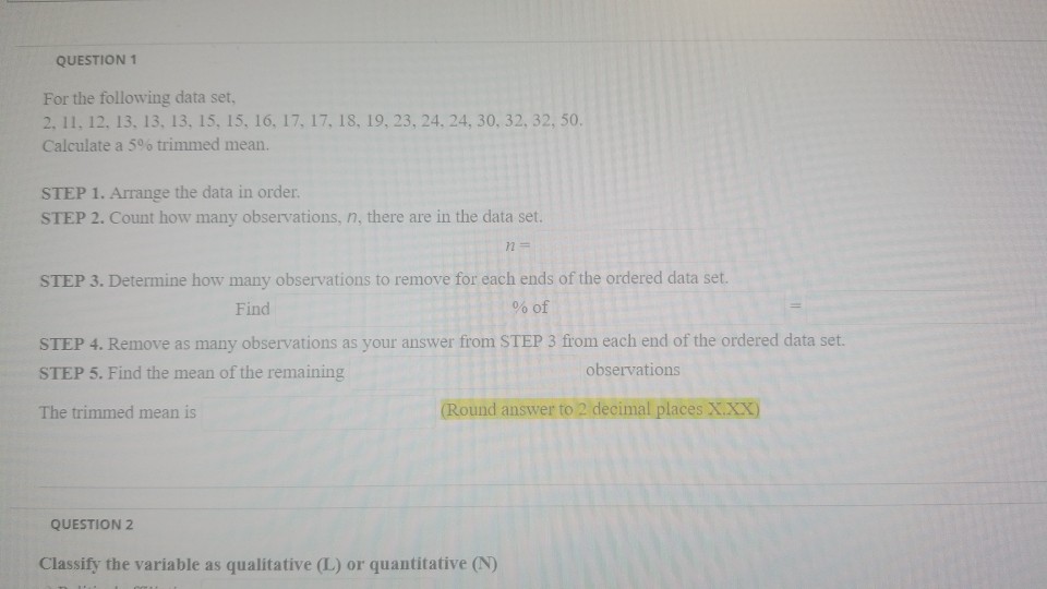Solved QUESTION 1 For the following data set, 2. 11. 12. 13. | Chegg.com
