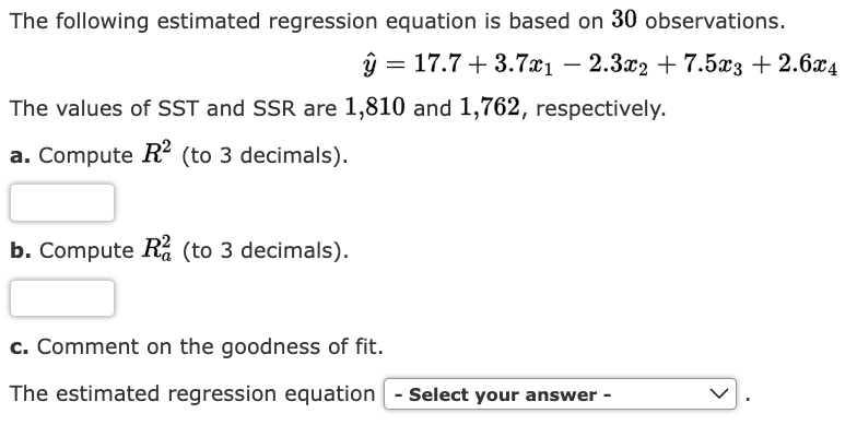 Solved The estimated regression equation for a model | Chegg.com