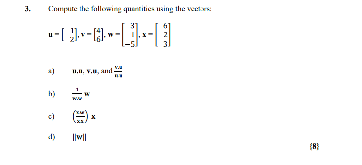 Solved 3. Compute the following quantities using the | Chegg.com