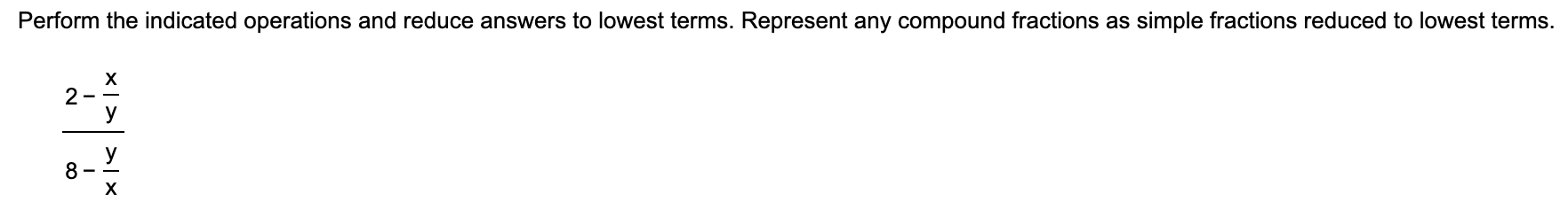 Solved Perform the indicated operations and reduce answers | Chegg.com