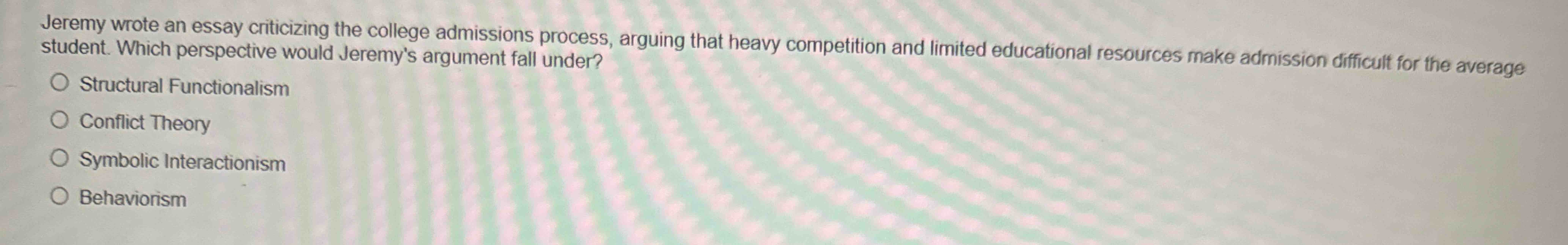 Solved Jeremy wrote an essay criticizing the college | Chegg.com