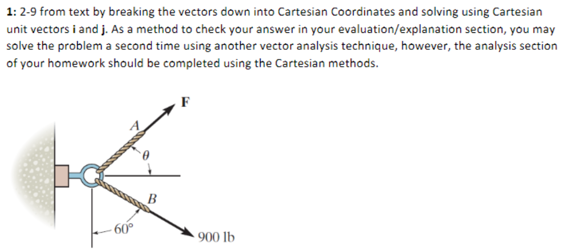 Solved 1 2 9 From Text By Breaking The Vectors Down Into Chegg