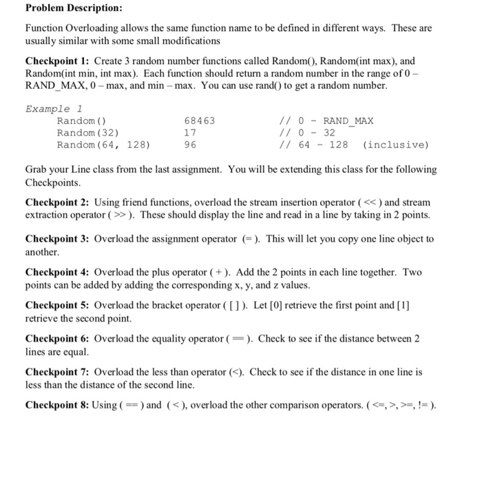Solved Problem Description: Function Overloading allows the | Chegg.com