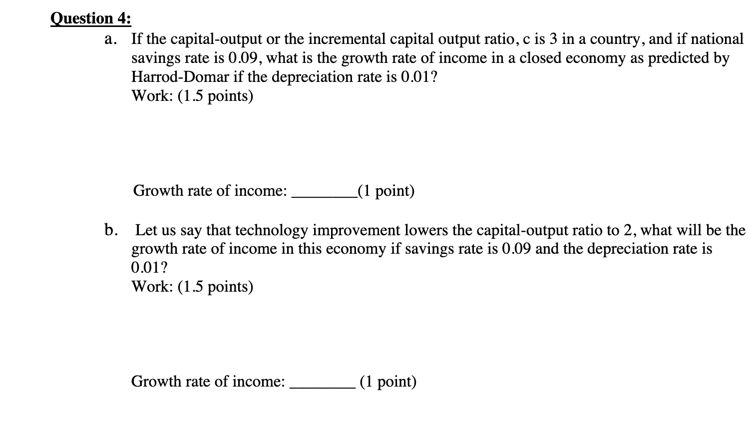Solved a. If the capital-output or the incremental capital | Chegg.com