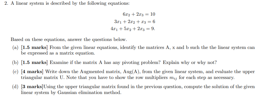 Solved 2. A linear system is described by the following | Chegg.com
