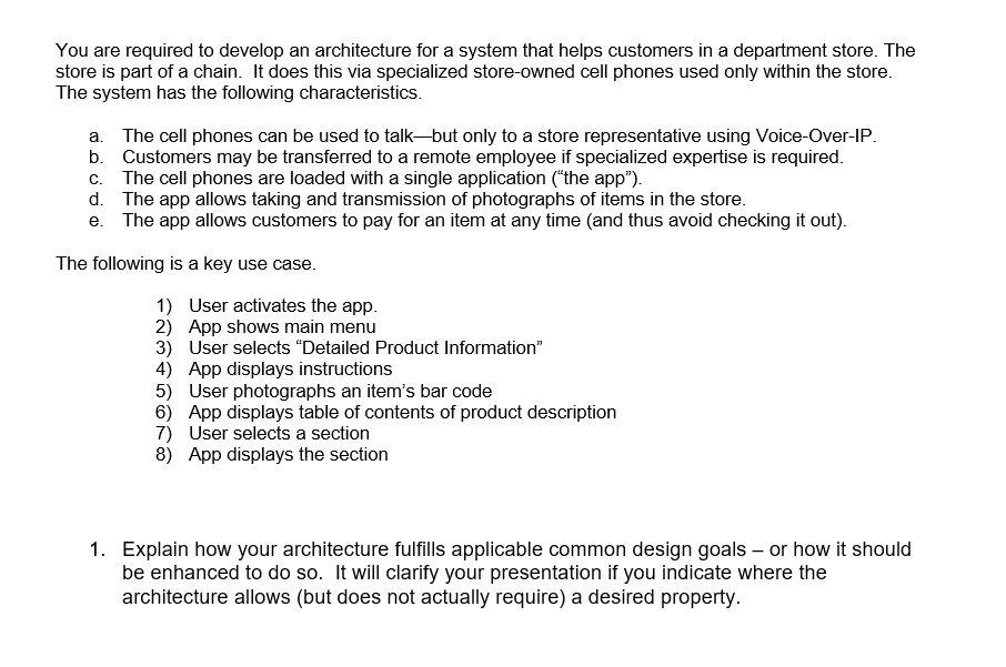 Solved You are required to develop an architecture for a | Chegg.com