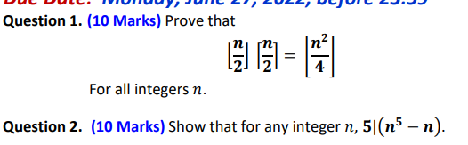Solved Question 1. (10 Marks) Prove that 閱閱= 4 For all | Chegg.com