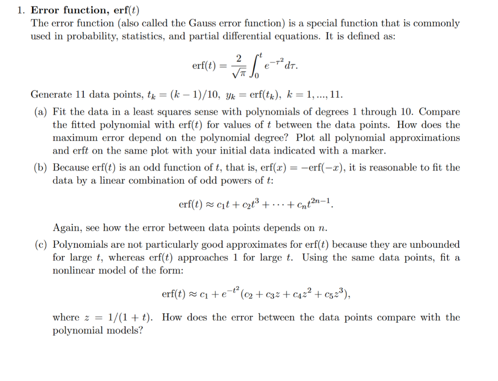 Solved Error function, erf(t) The error function (also | Chegg.com