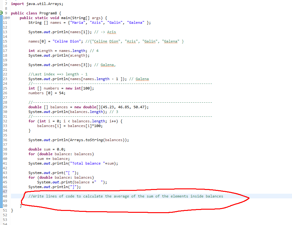 Solved 8 = 17 18 19 - 26 7 import java.util.Arrays; 29 | Chegg.com
