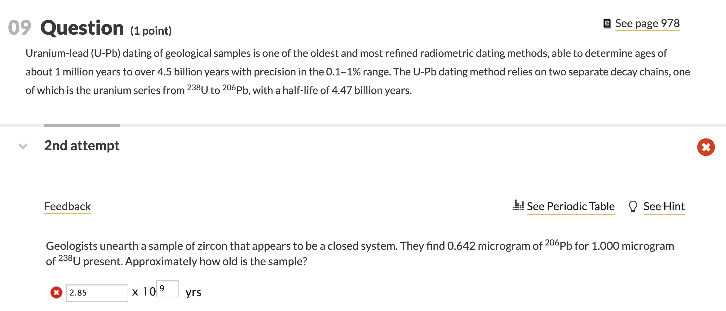 Solved Uranium-lead (U-Pb) dating of geological samples is | Chegg.com