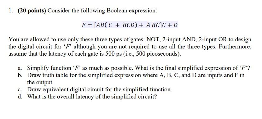 Solved 1. (20 points) Consider the following Boolean | Chegg.com