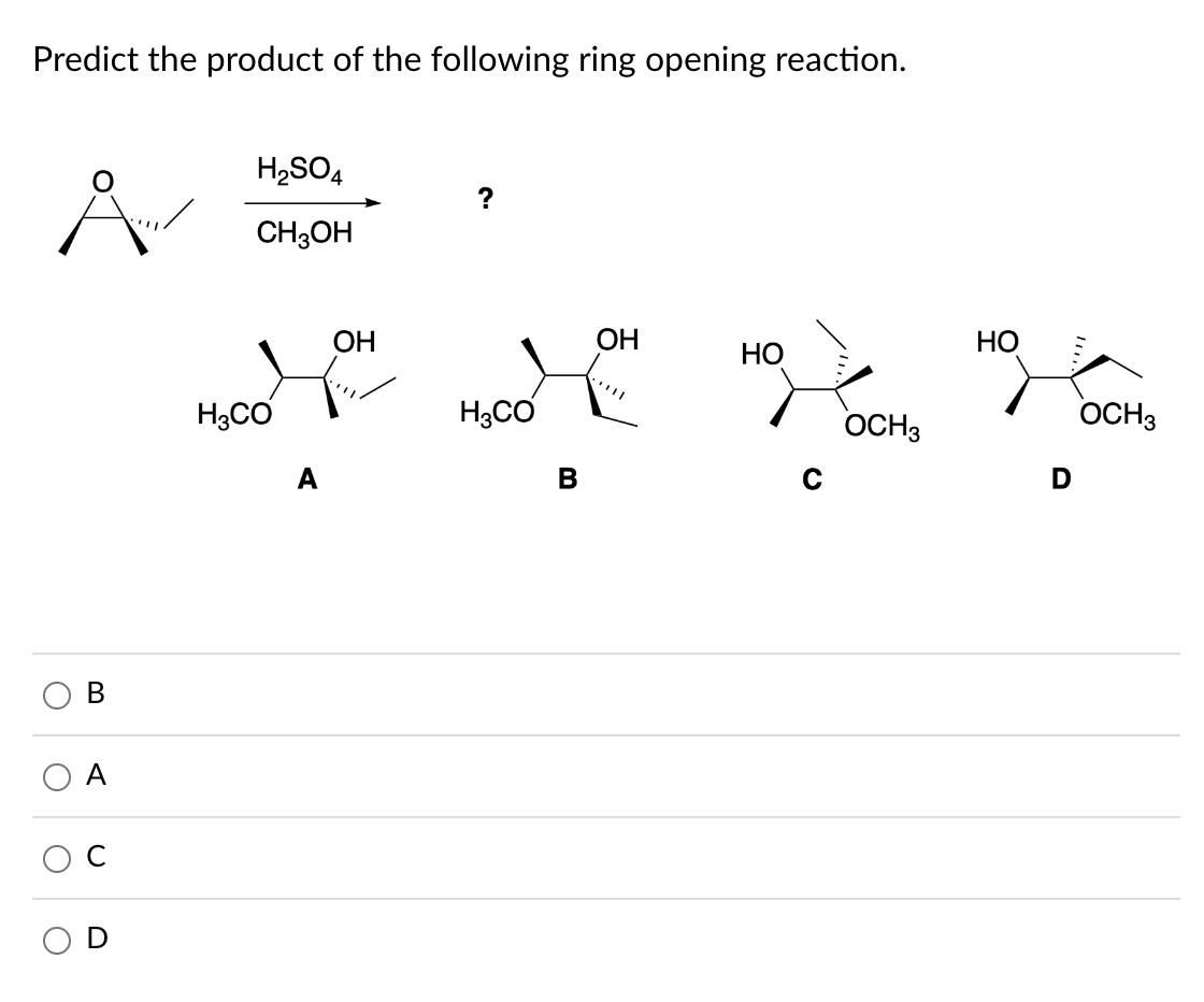 Solved Predict the product of the following ring opening | Chegg.com