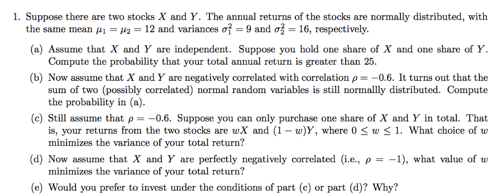 Solved 1. Suppose there are two stocks X and Y. The annual | Chegg.com