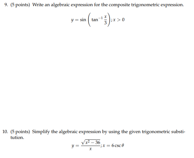 Solved 9. (5 points) Write an algebraic expression for the | Chegg.com