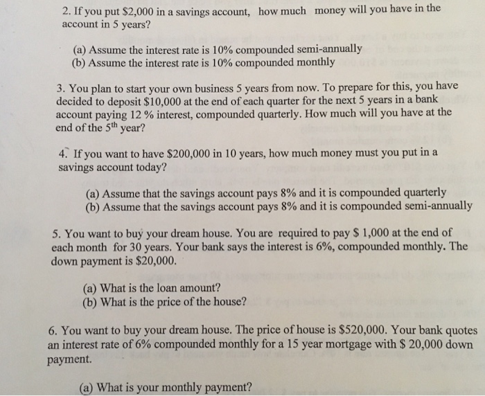 Solved 2. If you put $2,000 in a savings account, how much | Chegg.com