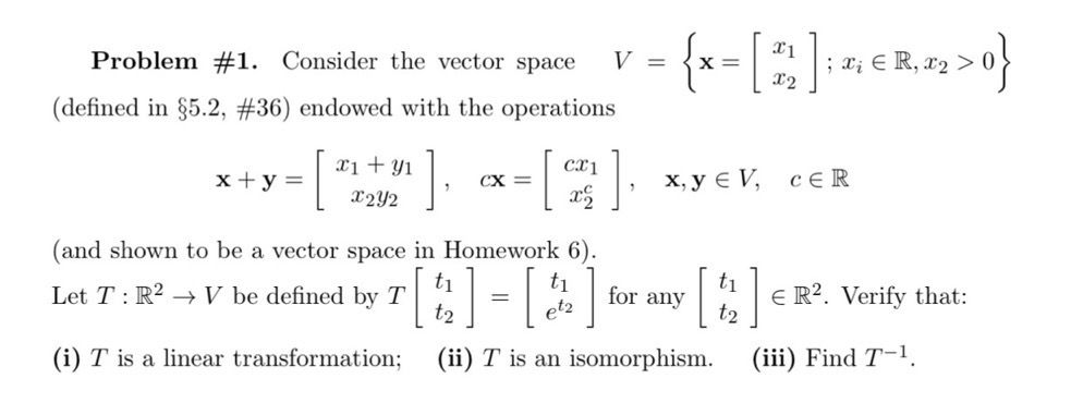 Solved Problem #1. Consider the vector space v = {x-[E]: * | Chegg.com