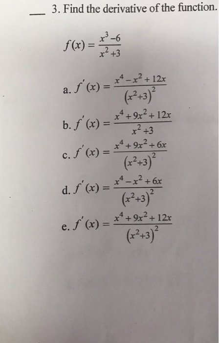 Solved Find The Derivative Of The Function F X X 3