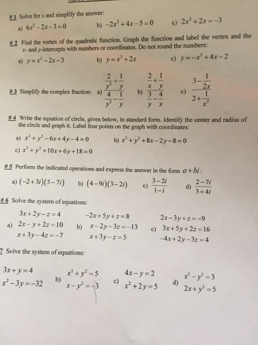 Solved #1 Solve For X And Simplify The Answer B)-2x2 +4x-5=0 | Chegg.com