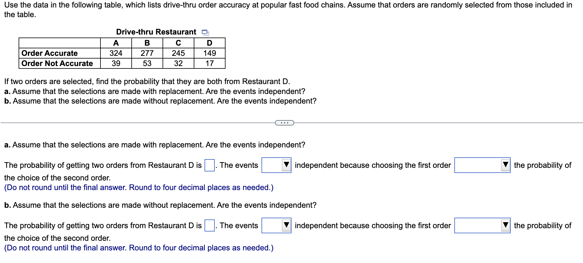 Solved Use the data in the following table, which lists | Chegg.com